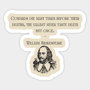 Shakespeare quote Sticker